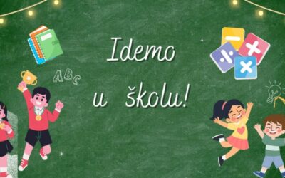 Idemo u školu !!